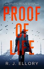 Proof of Life by Ellory, R.J