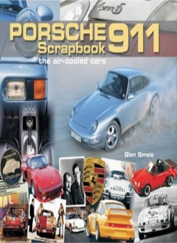 Porsche 911 scrapbook - scrapbook:, the