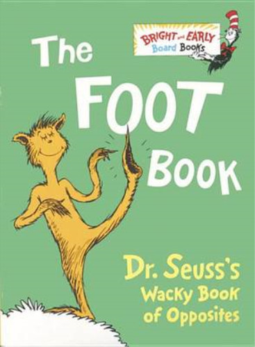 The foot book seuss - foot, dr.