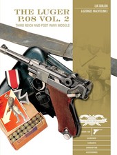The Luger P08 Vol 2: Third