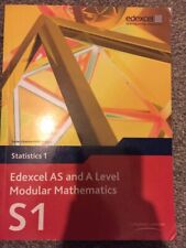 Edexcel AS and A Level Modular Mathematics Statistics 1 S1