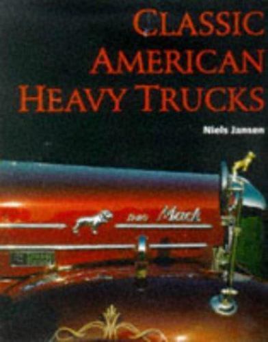 Classic american heavy trucks - classic,