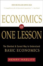 Economics in One Lesson by H
