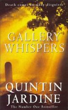 Gallery Whispers (A Bob Skinner mystery) By Quintin Jardine. 9780747256670