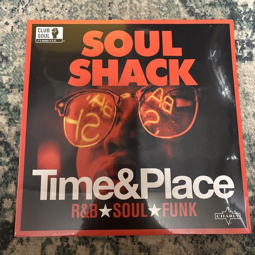 Soul shack time place - -, &