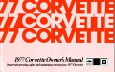 1977 Chevrolet Corvette Owners