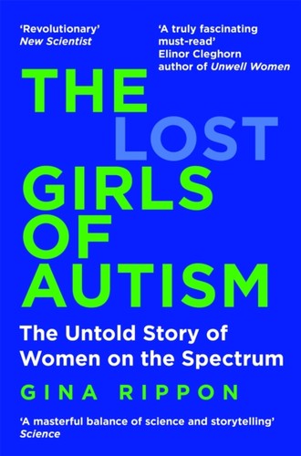 The lost girls autism - the, of