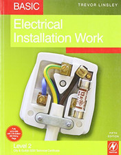 Basic Electrical Installation Work, 5th ed by Linsley, Trevor Paperback Book The