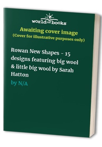 Rowan new shapes 15 designs - new,