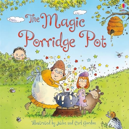 The magic porridge - the,