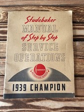 Original Studebaker 1939 Champion Service Operations USA Vehicle Manual
