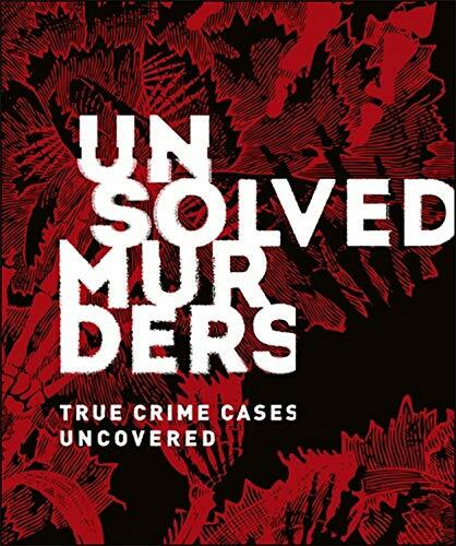 Unsolved murders true - murders:,