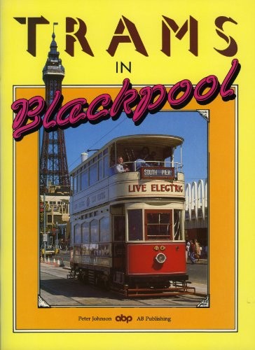Trams blackpool johnson - by,