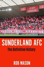 Sunderland AFC The Definitive