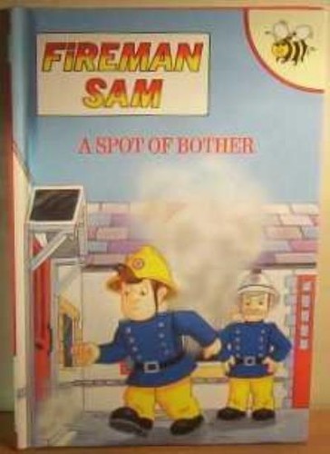 Spot bother fireman - bother, (fireman