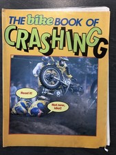 The Bike Book Of Crashing - Vintage Magazine