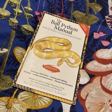 The Ball Python Manual