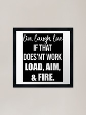 Live, Laugh, Love, If That