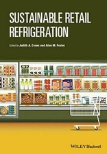 Sustainable Retail Refrigeration, Evans, Foster 9780470659403 Free Shipping^+