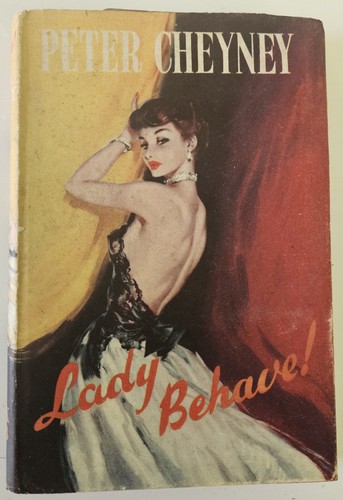 Lady behave peter cheyney - behave!,
