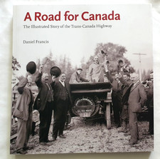 A Road For Canada - Daniel