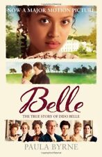 Belle: The True Story of Dido Belle By Paula Byrne