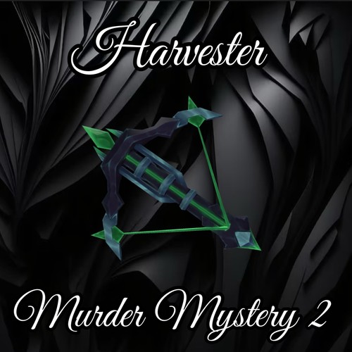Murder mystery mm2 harvester - mystery,