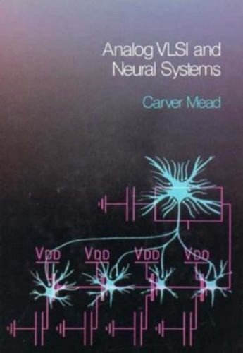 Analog vlsi and neural systems - and,