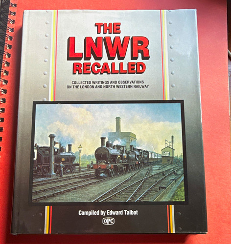 The lnwr recalled collected - the,