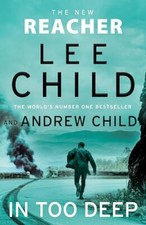 In Too Deep: The gripping new Jack Reacher thriller from the  .9