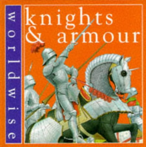 Knights and armour 16 - and,