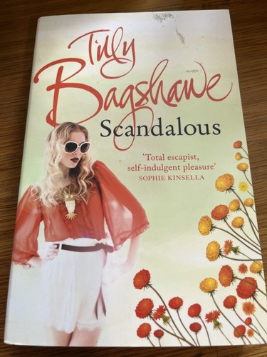 Scandalous tilly bagshawe - scandalous, by