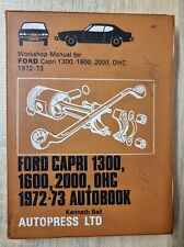 FORD CAPRI MK1 Owners Workshop Manual Facelift 1300 1600 2000 1972-73 Autopress