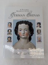 Pictorial German China Head Dolls Antique Collectors Guide Identification Book