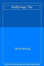 Scallywags, The,David Melling