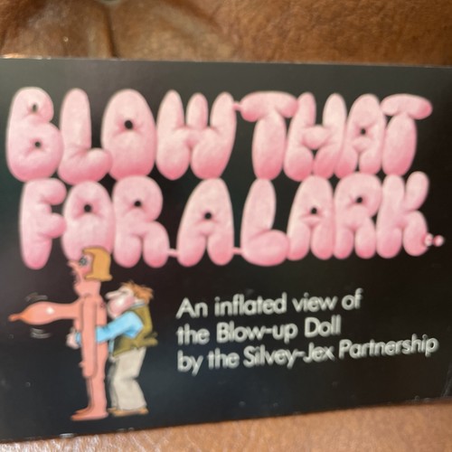 Blow that for lark an - blow, lark:
