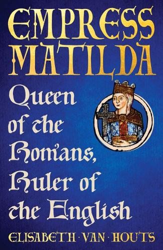 Empress matilda elisabeth - matilda, by