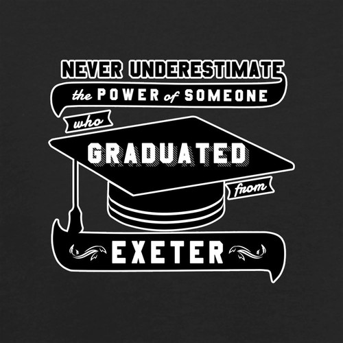 Never underestimate graduate - underestimate,