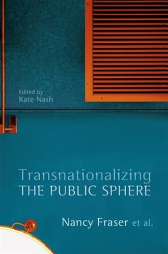 Transnationalizing the public - the,
