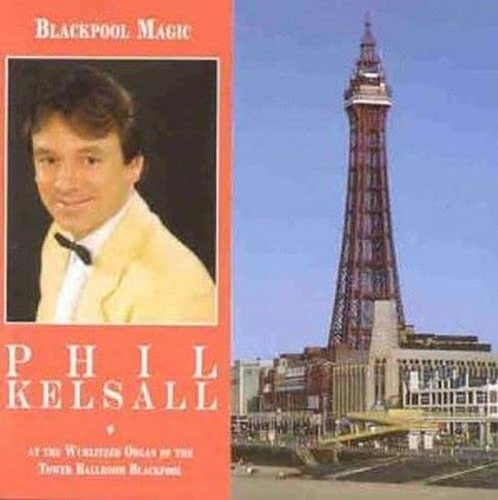 Blackpool magic phil - magic:,