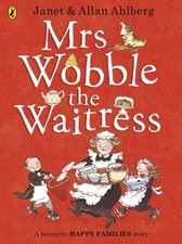 Mrs Wobble the Waitress (Happy