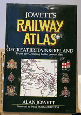 Jowett's Railway Atlas of