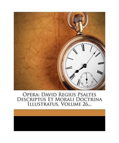 Opera david regius - opera:, psaltes