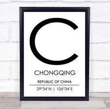 Chongqing Republic Of China Coordinates World City Travel Quote Wall Art Print