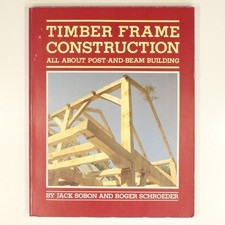 Timber Frame Construction: All