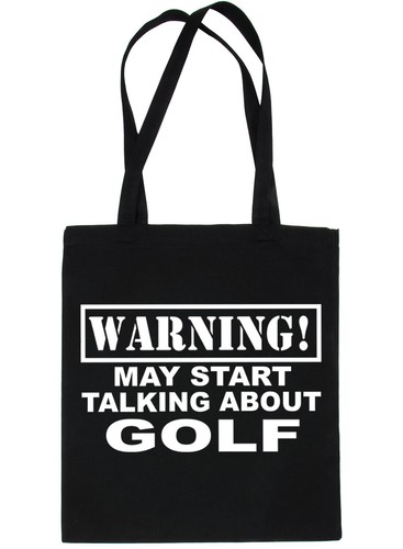 Warning may talk - may, golf