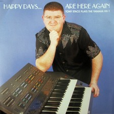 Tony Stace - HAPPY DAYS ARE