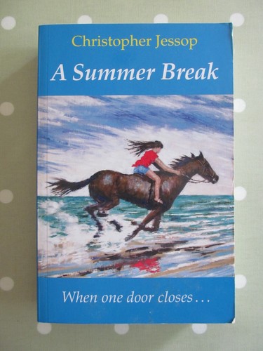 Summer break christopher - a,