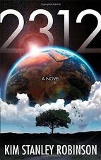 2312 By Kim Stanley Robinson. 9781841499987