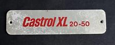 CASTROL XL 20W 50W MOTOR OIL VINTAGE SERVICE PUMP ALUMINIUM ID PLATE SIGN BADGE